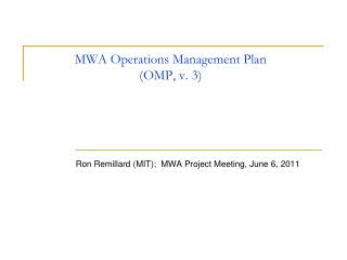 MWA Operations Management Plan (OMP, v. 3)