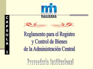 Reglamento para el Registro y Control de Bienes de la Administración Central