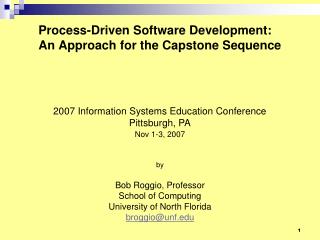 Process-Driven Software Development: An Approach for the Capstone Sequence