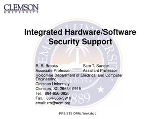 Integrated Hardware/Software Security Support