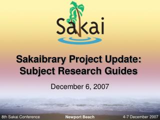 Sakaibrary Project Update: Subject Research Guides