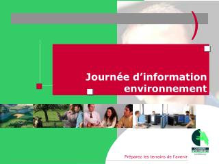 Journée d’information environnement