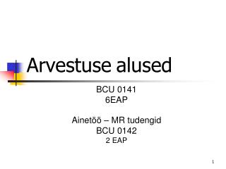 Arvestuse alused