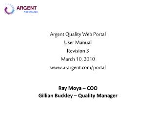 Argent Quality Web Portal User Manual Revision 3 March 10, 2010 a-argent/portal