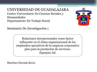 UNIVERSIDAD DE GUADALAJARA Centro Universitario De Ciencias Sociales y Humanidades