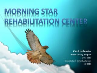 Morning Star Rehabilitation Center