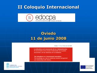 II Coloquio Internacional Oviedo 11 de junio 2008 Conferencia Inaugural