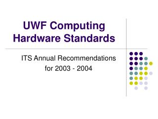 UWF Computing Hardware Standards
