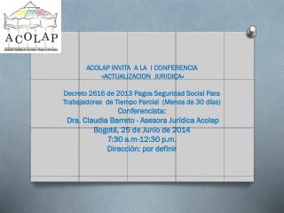 ACOLAP INVITA A LA I CONFERENCIA «ACTUALIZACION JURIDICA»