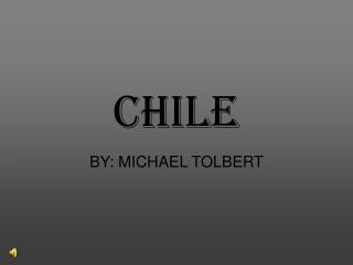 CHILE