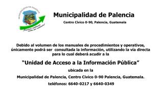 Municipalidad de Palencia Centro Cívico 0-90, Palencia, Guatemala