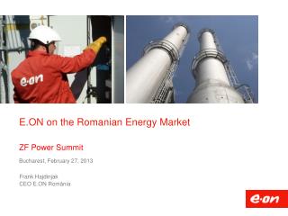 E.ON on the Romanian Energy Market ZF Power Summit
