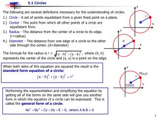 The following are several definitions necessary for the understanding of circles.