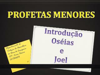 Introdução Oséias e Joel