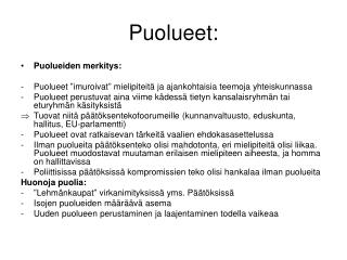 Puolueet: