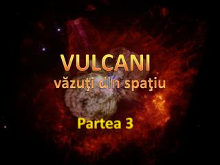 VULCANI