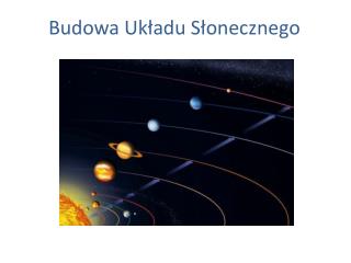 Budowa Układu Słonecznego