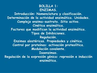 BOLILLA 1: ENZIMAS. Introducción: Nomenclatura y clasificación.