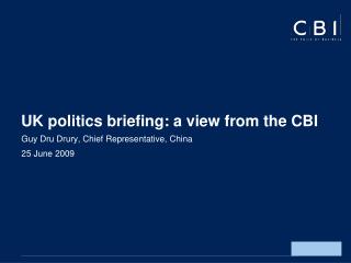 UK politics briefing: a view from the CBI