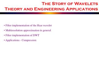 Filter implementation of the Haar wavelet Multiresolution approximation in general