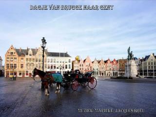 dagje van Brugge naar Gent