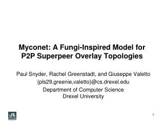 Myconet: A Fungi-Inspired Model for P2P Superpeer Overlay Topologies
