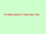 K NANG QUN L THEO MC TI U