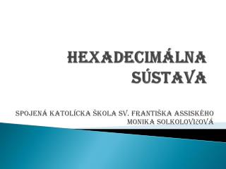 Hexadecimálna sústava