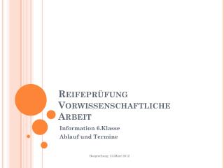 Reifeprüfung Vorwissenschaftliche Arbeit