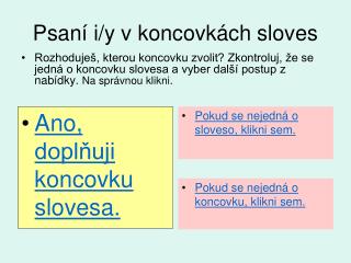 Psaní i/y v koncovkách sloves