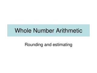 Whole Number Arithmetic