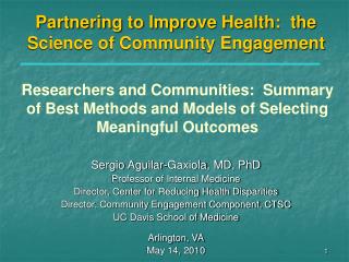 Partnering to Improve Health: the Science of Community Engagement