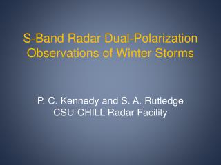 S-Band Radar Dual-Polarization Observations of Winter Storms