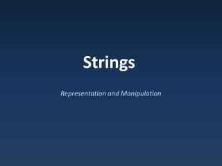 Strings