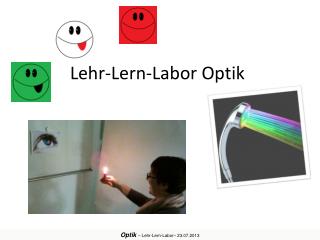 Lehr-Lern-Labor Optik