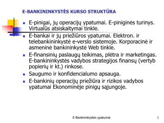 E-BANKININKYSTĖS KURSO STRUKTŪRA