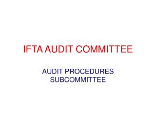IFTA AUDIT COMMITTEE