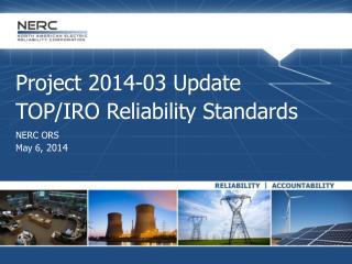 Project 2014-03 Update TOP/IRO Reliability Standards