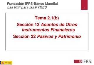 Tema 2.1(b) Sección 12 Asuntos de Otros Instrumentos Financieros