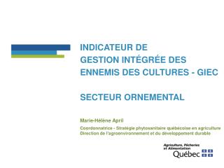 Indicateur DE Gestion intégrée des ennemis des cultures - GIEC secteur ornemental