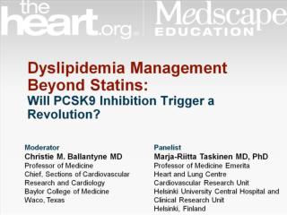 Dyslipidemia Management Beyond Statins: Will PCSK9 Inhibition Trigger a Revolution?