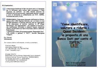 “Come identificare, valutare e ridurre i Quasi Incidenti: la proposta di una