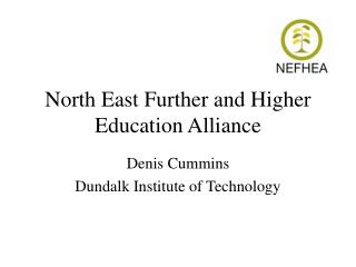 North East Further and Higher Education Alliance