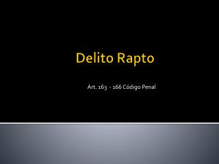 Delito Rapto