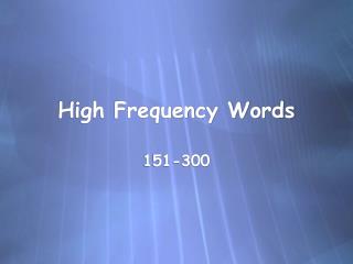 High Frequency Words