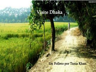 Un Folleto por Tania Khan