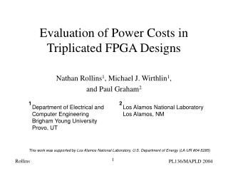 Evaluation of Power Costs in Triplicated FPGA Designs