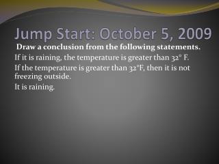 Jump Start: October 5, 2009