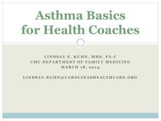 Asthma Basics for Health Coaches
