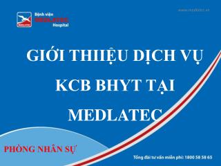 GIỚI THIIỆU DỊCH VỤ KCB BHYT TẠI MEDLATEC